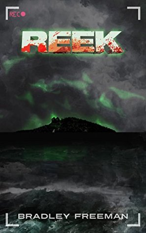 Reek (Kindle Edition)