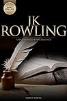 JK Rowling - Writers Unauthorized & Uncensored (All Ages Deluxe Edition with Videos)