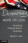 Democracy More or...