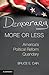 Democracy More or Less by Bruce Cain