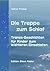 Die Treppe zum Schlaf: Tran...