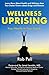 Wellness Uprising