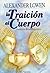 La traición al cuerpo. Análisis bioenergético