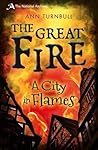The Great Fire: A...