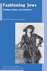 Fashioning Jews: ...
