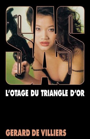 L'otage du Triangle d'Or (SAS #118)