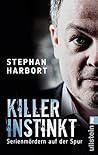 Killerinstinkt - Serienmördern auf der Spur