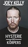 Hysterie des Körp...