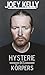 Hysterie des Körpers by Joey Kelly