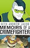 Memoirs of a Crimefighter