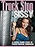 Truck Stop Sissy: A Forced ...