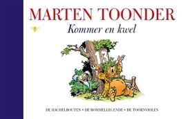 Kommer en kwel  (Alle verhalen van Olivier B. Bommel en Tom Poes, #27)