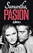 Samantha, Pasión: Libro 1