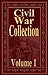 Civil War Collection Vol 1