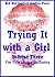 Trying It with a Girl Volume Three: Five First Lesbian Sex Erotica Stories