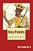 Key Points (Key Points Moorish Dvd Transcription): Essays on the Margins of Hidden Moorish History