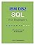 IBM DB2 SQL for Beginners: ...
