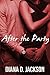 After the Party (BWWM/Interracial Erotic Romance Novelette)