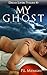 My Ghost (Dream Lovers #3)