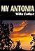 My Antonia by Willa Cather