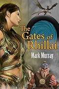 The Gates of Rhillai