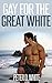 Gay for the Great White (Paranormal Gay Erotica)