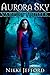 Aurora Sky (Aurora Sky: Vampire Hunter, #1)