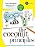 The Coconut Principles: Prinsip Sederhana Menciptakan Solusi di Kantor Kita