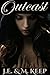 Outcast (Outcast, #1)