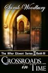 Crossroads in Time