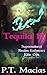 Tequila 10 Box Set 1