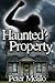 Haunted Property