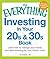 The Everything Investing in Your 20s and 30s Book: Learn How to Manage Your Money and Start Investing for Your Future--Now! (Everything®)