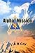 Alpha Mission: A Beacon Fli...