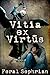 Vitia ex Virtus