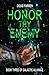 Honor Thy Enemy (Galactic Alliance #3)