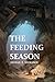 The Feeding Season