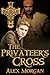 The Privateer's Cross