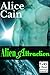 Alien Attraction (The Kalpa...