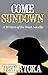 Come Sundown