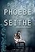 Phoebe and Seithe