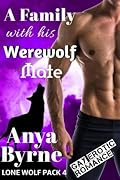 A Family with His Werewolf Mate