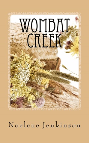 Wombat Creek - An Australian Country Romance