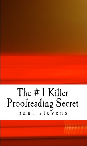The # 1 Killer Proofreading Secret (ebook)
