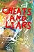 Cheats and Liars