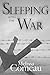 Sleeping with the War