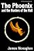 The Phoenix and the Hunters...