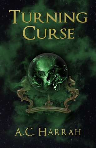 Turning Curse Turning Curse 1 By A C Harrah