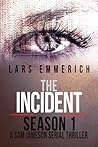 The Incident: Sea...