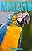 Childrens Book: Amazing Facts & Pictures about Macaw